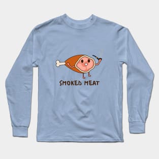 Smoked Meat Long Sleeve T-Shirt